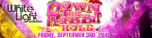 Friday, 9/3/2010 Down the Rabbit Hole w/ Aly & Fila 
