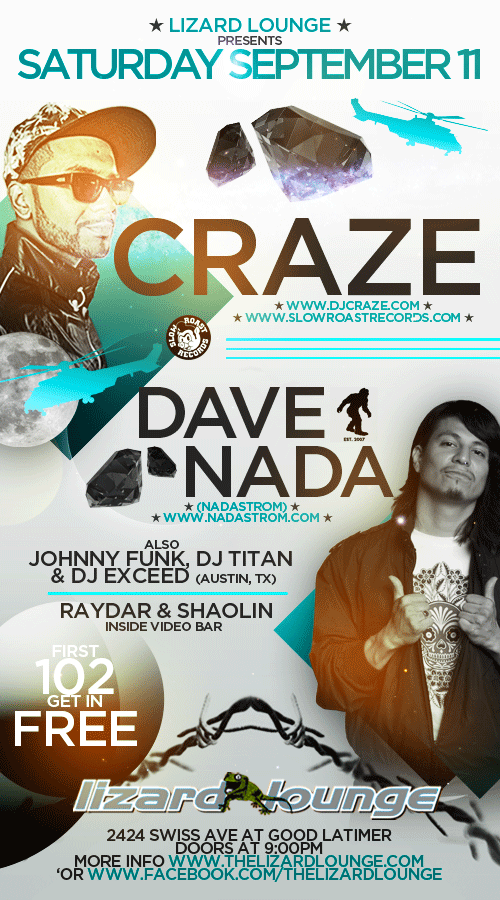 Saturday, 9/11/2010 Dj Craze & Dave Nada