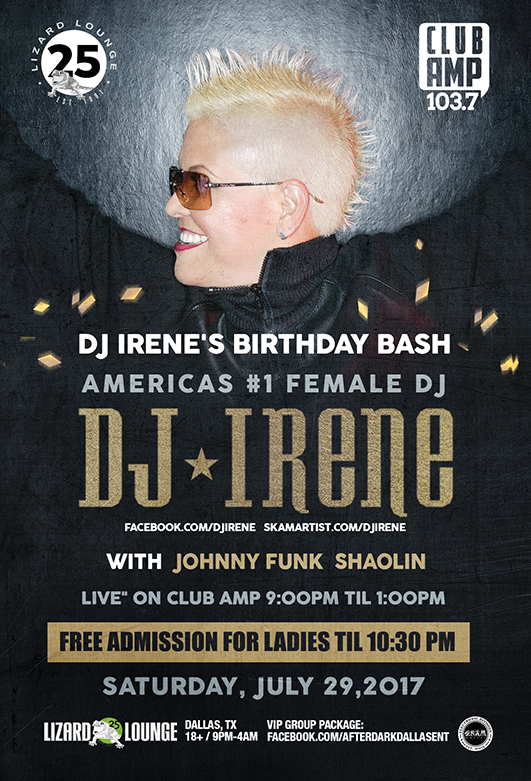 Saturday Jul 29th, 2017 DJ Irene's Birthday Bash At The World Famous